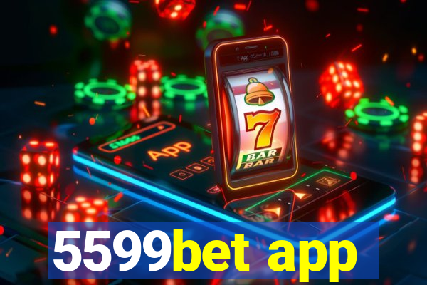 5599bet app